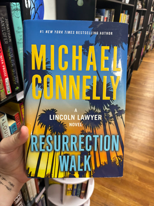 Resurrection Walk by Michael Connelly