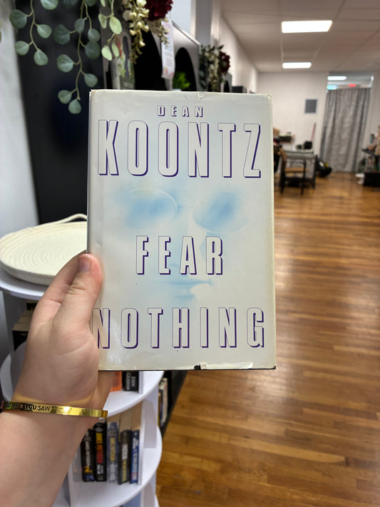 Fear Nothing by Dean Koontz