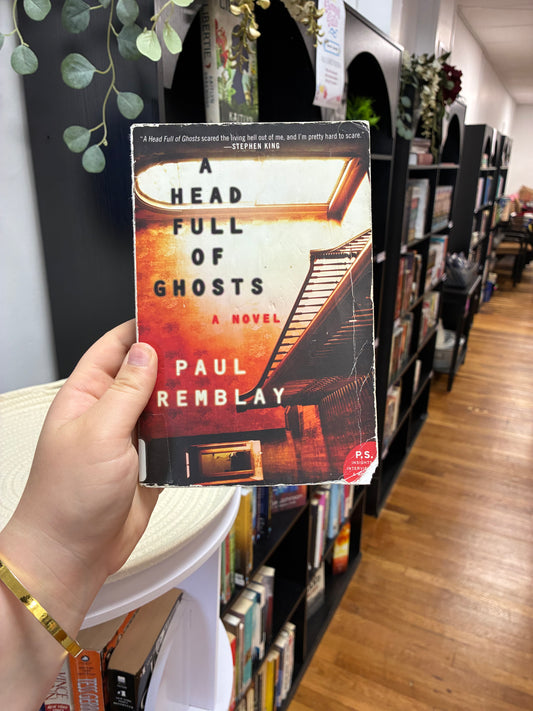 A Head Full of Ghosts by Paul Tremblay