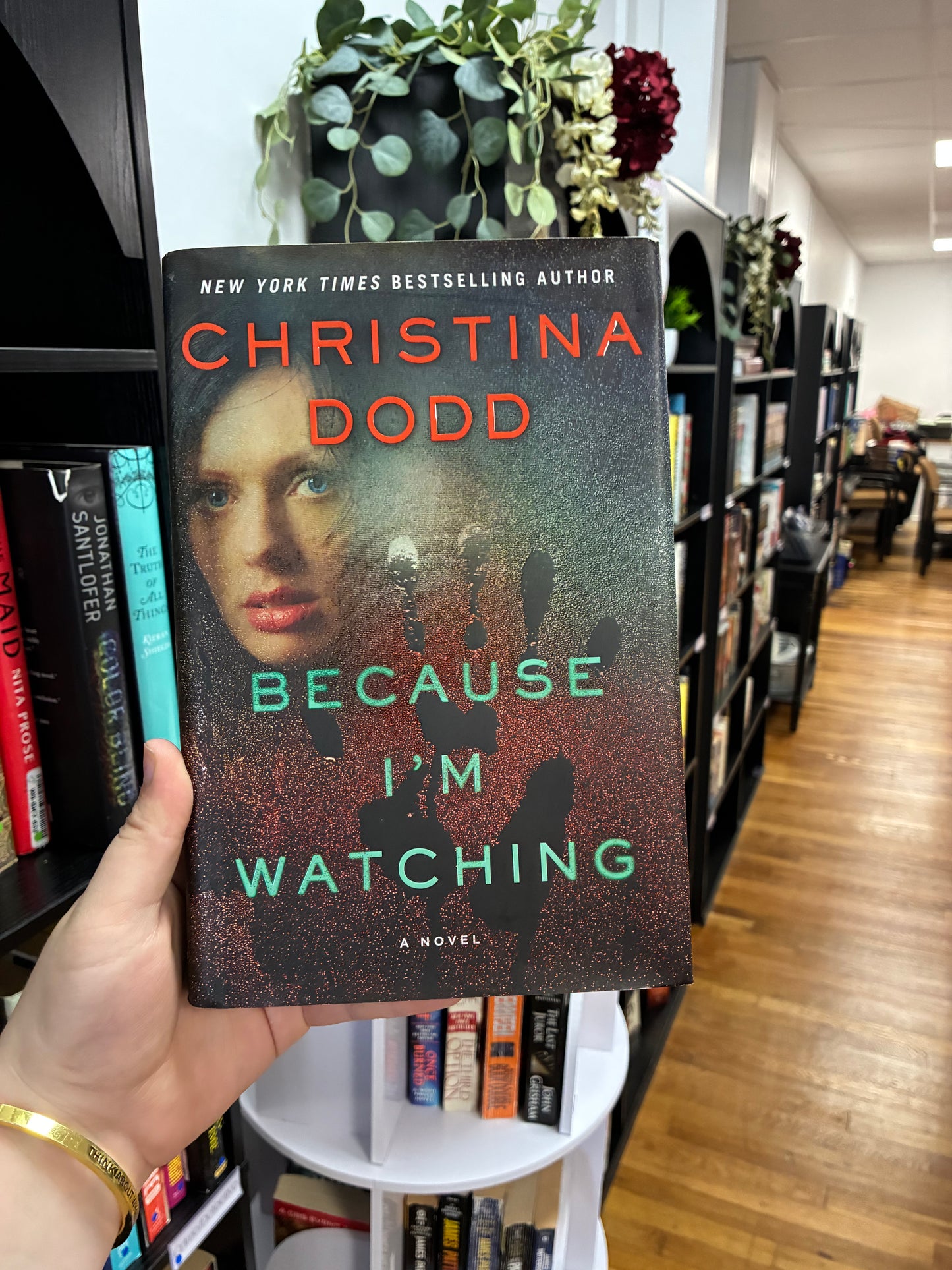 Because I’m Watching by Christina Dodd