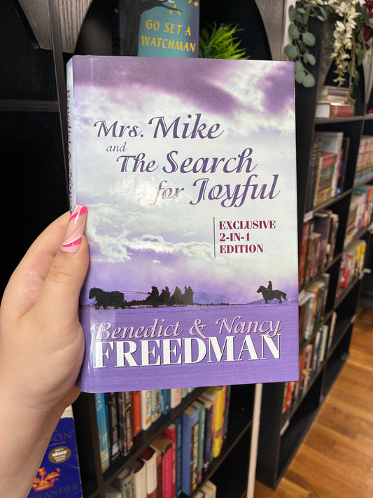 Mrs. Mike and the Search for Joyful by Freedmans