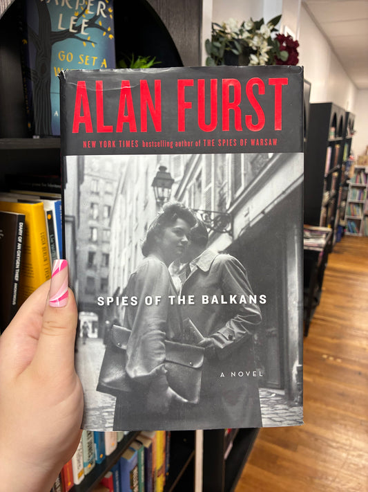 Spies of the balkans by Alan Furst