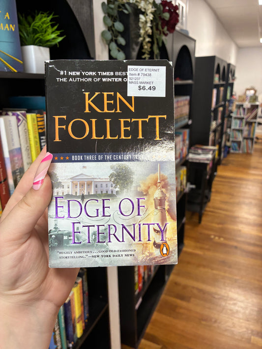 Edge of Eternity by Ken Follett