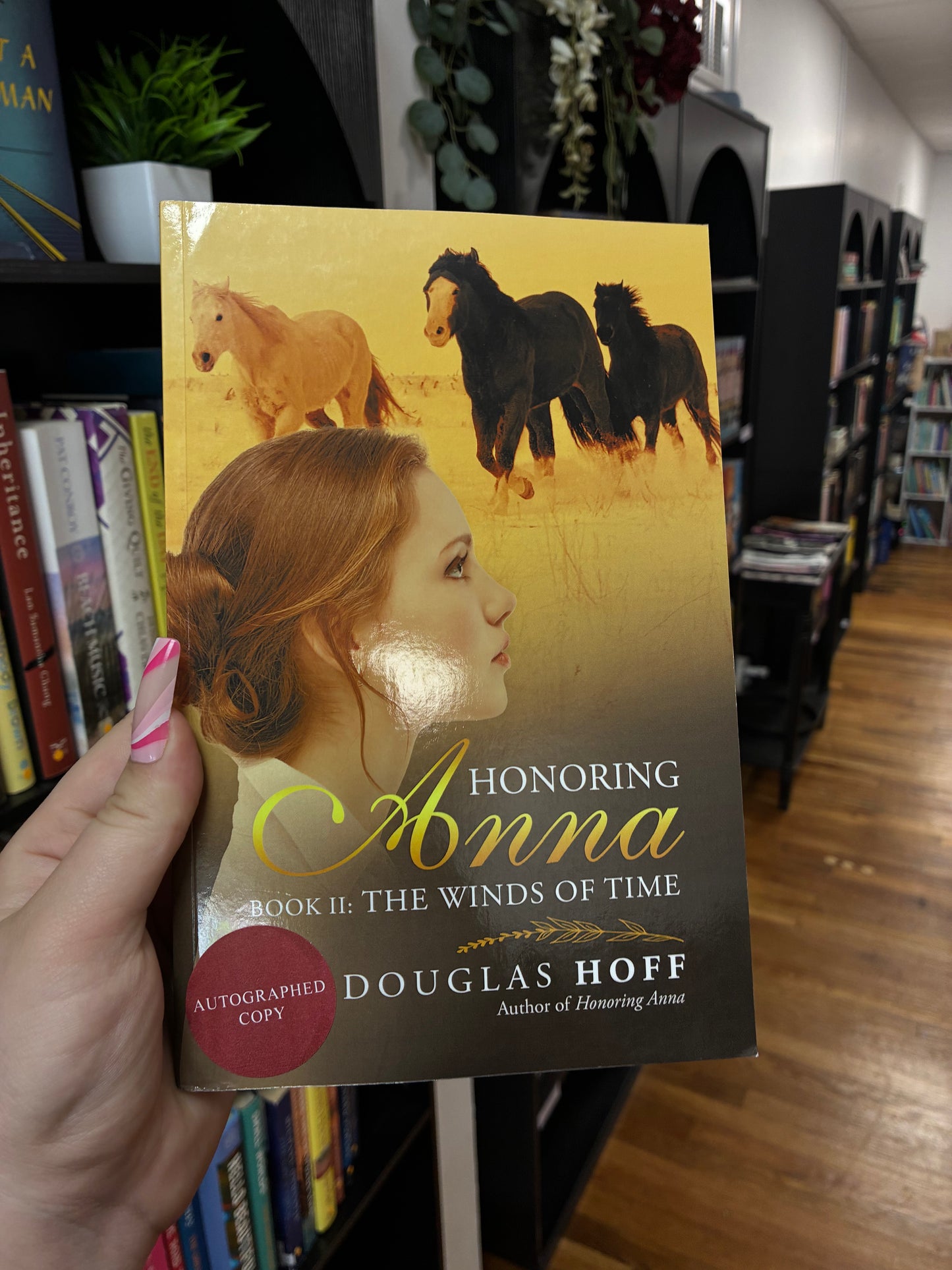Honoring Anna: The Winds of Time by Douglas Hoff (Signed, Book 2)