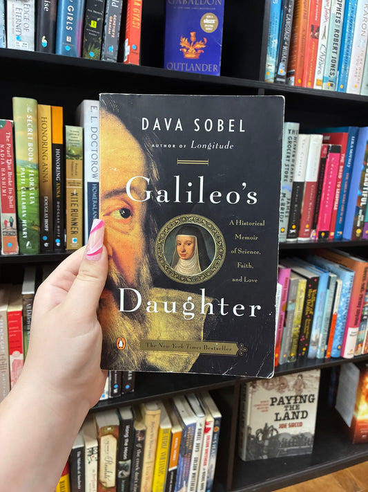 Galileo’s Daughter by Dava Sobel