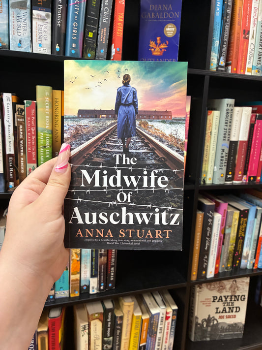 The Midwife of Auschwitz by Anna Stuart