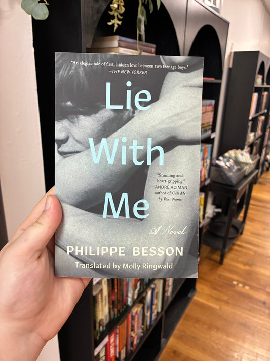 Lie With Me by Philippe Besson