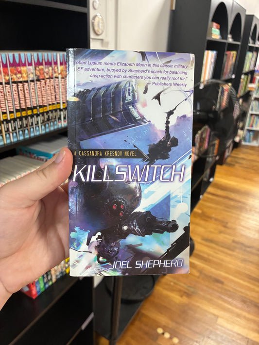 Killswitch by Joel  shepherd