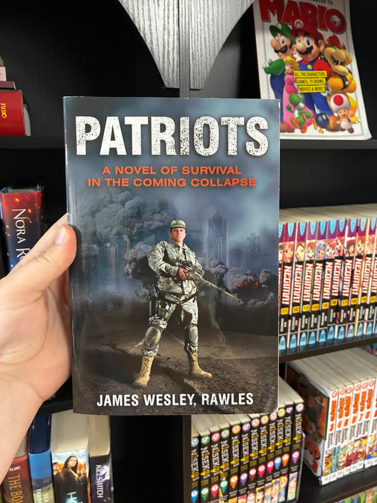 Patriots by James Wesley, Rawles