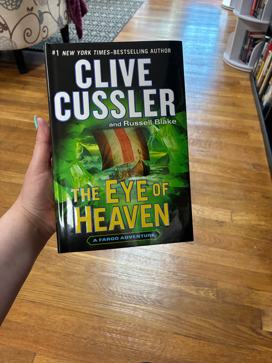 The Eye of Heaven by Clive Cussler
