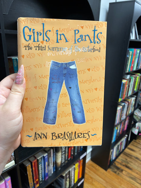 Girls in Pants The Third Summer of the Sisterhood by Ann Brashares