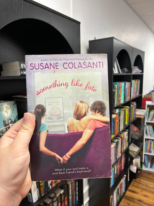 Something like fate by Susanne Colasanti