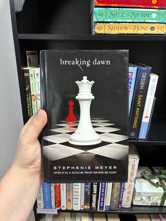 Twilight: Breaking Dawn by Stephenie Meyer