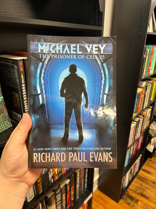 The prisoner of Cell 25 by Richard Paul Evan’s