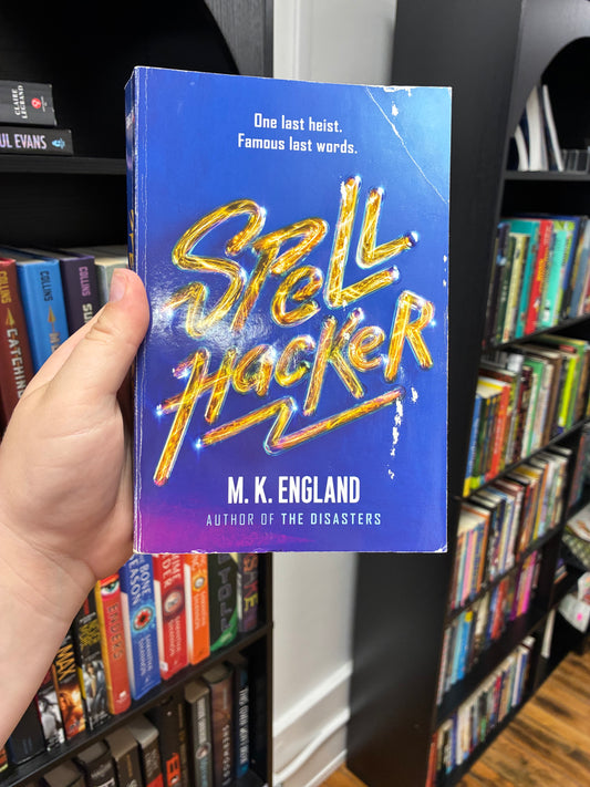 Spell Hacker by M.K England