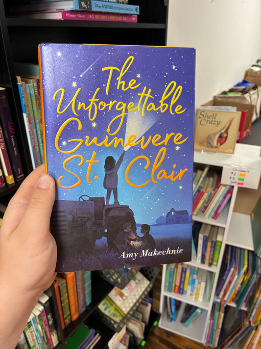 The Unforgettable Guinevere St.Clair by Amy Makechine