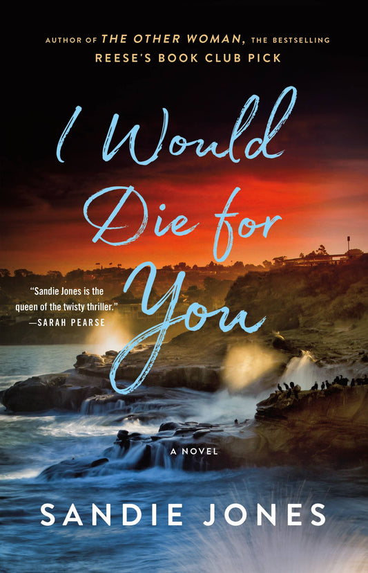 I Would Die for You by Sandie Jones (NEW)