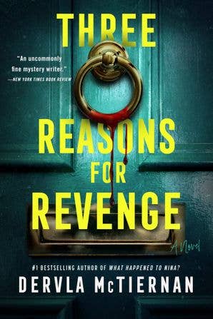 Three Reasons for Revenge by Dervla McTiernan (NEW)