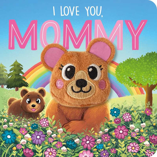 I Love You, Mommy by IglooBooks