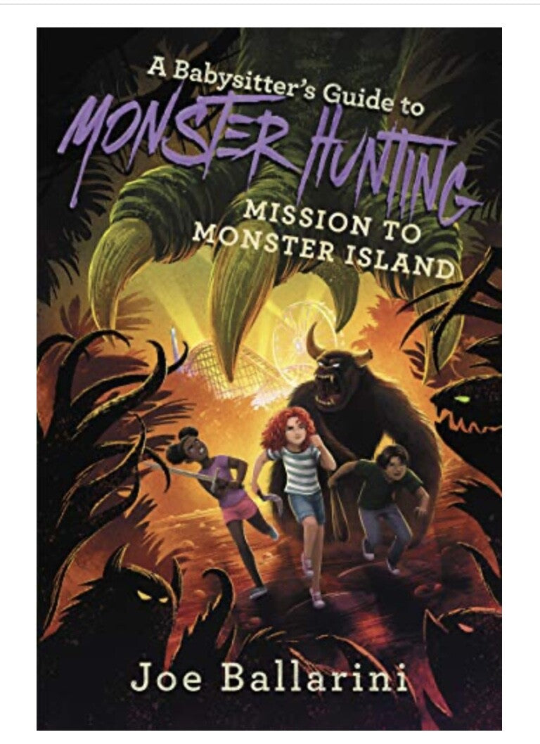 A Babysitter's Guide to Monster Hunting #3: Mission to Monster Island (NEW)